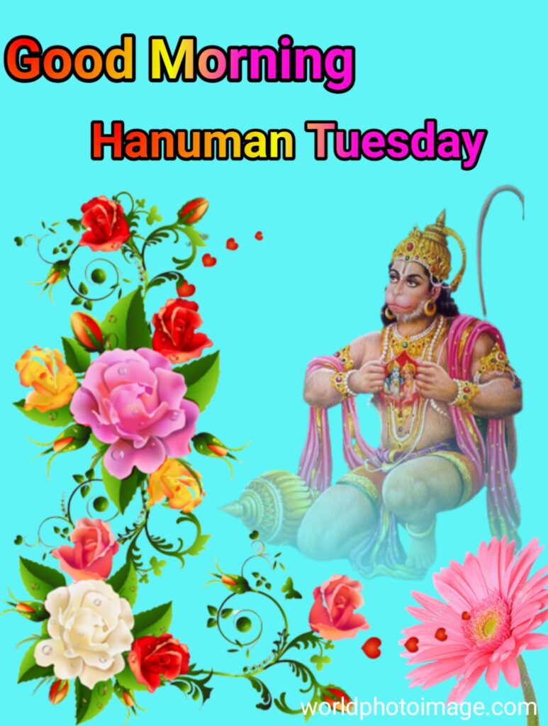 Good Morning Hanuman Tuesday