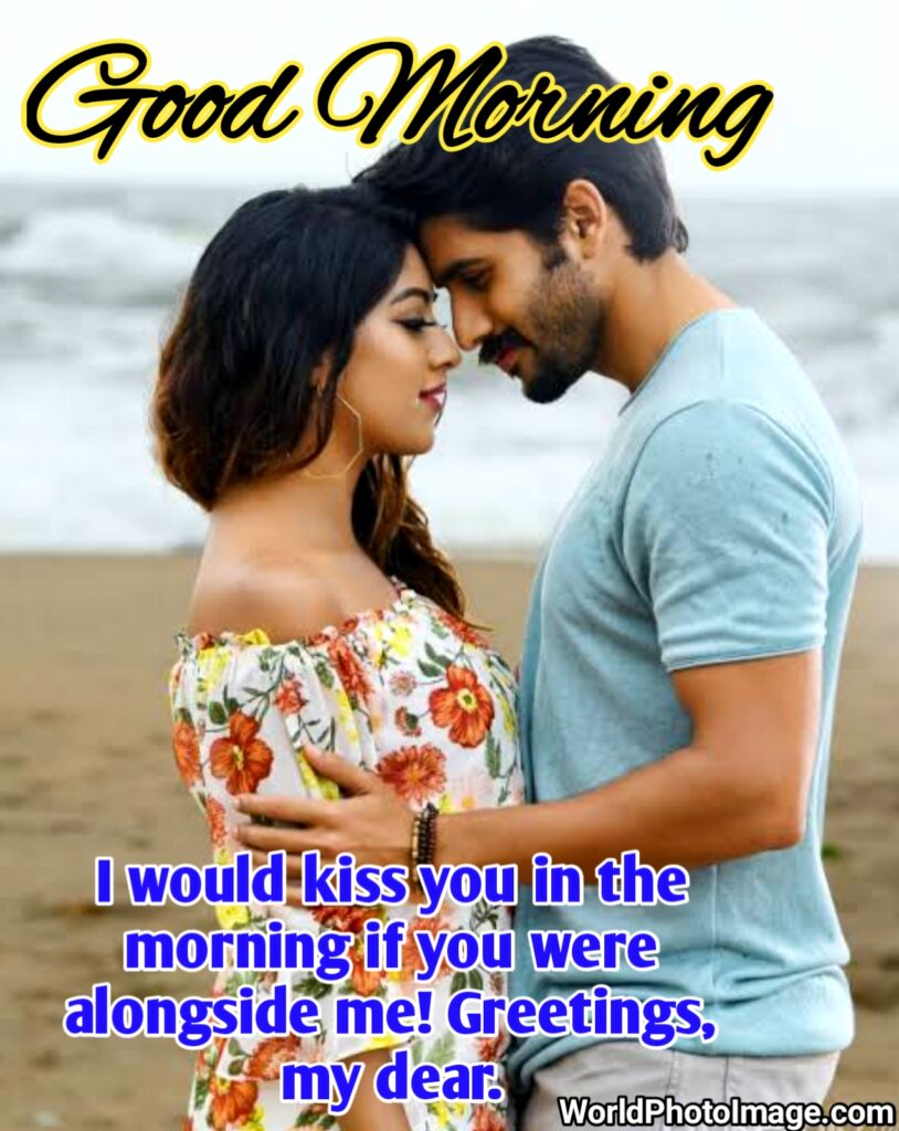 Good Morning Quotes For Love in English, Good Morning Quotes For Love