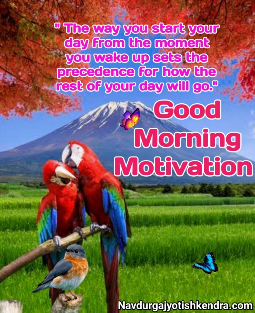 Good Morning Motivational Quotes in English, Good Morning Motivational Quotes 
